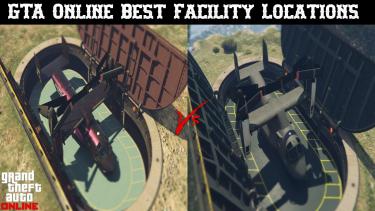 Best GTA Online Facility Locations